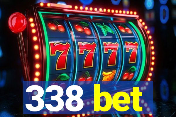 338 bet